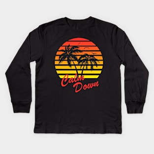 Calm Down 80s Tropical Sunset Kids Long Sleeve T-Shirt